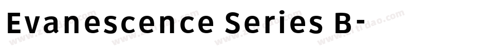 Evanescence Series B字体转换